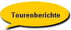 Tourenberichte